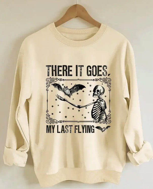 My Last Flying F Sweatshirt